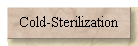 Cold-Sterilization