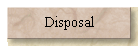 Disposal